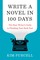 Write a Novel in 100 Days