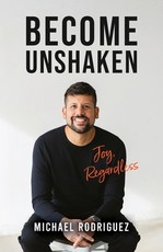 Become Unshaken
