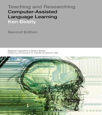 Beatty, K: Teaching & Researching: Computer-Assisted Languag
