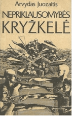 Nepriklausomybės kryžkelė