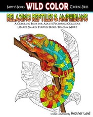 Relaxing Reptiles & Amphibians