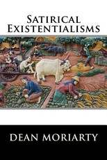 Satirical Existentilaisms