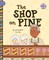 The Shop on Pine