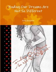 Finding Our Dreams Are Not So Different