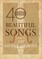40 Beautiful Songs for String Quartet