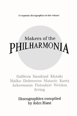 Makers of the Philharmonia. 11 Discographies. Alceo Galliera, Walter Susskind, Paul Kletzki, Nicolai Malko, Issay Dobrowen, Lovro Von Matacic, Efrem K