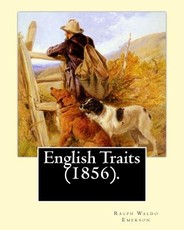 English Traits (1856). By