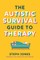 The Autistic Survival Guide to Therapy