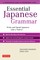 Essential Japanese Grammar