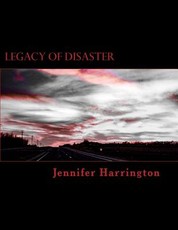 Legacy of Disaster