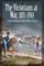 The Victorians at War, 1815-1914