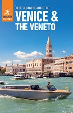 The Rough Guide to Venice & Veneto (Travel Guide eBook)