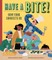 Have a Bite!