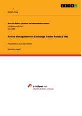 Active Management in Exchange Traded Funds (ETFs)