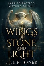 On Wings of Stone and Light