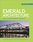 Emerald Architecture: Case Studies in Green Building (Greensource)