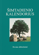 Šimtadienio kalendorius. Dovana abiturientui