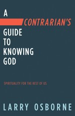 A Contrarian's Guide to Knowing God