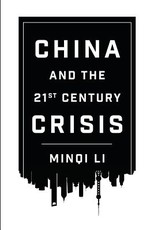 China and the Twenty-First-Century Crisis