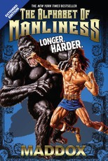 Alphabet of Manliness (revised and updated)