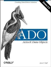 ADO:  ActiveX Data Objects