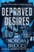 Depraved Desires