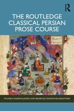 The Routledge Classical Persian Prose Course