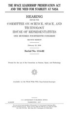 The Space Leadership Preservation Act and the need for stability at NASA