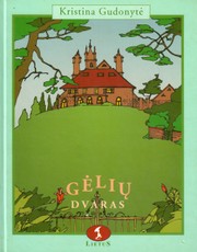 Gėlių dvaras (2002)
