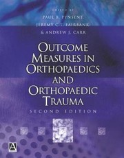 Outcome Measures in Orthopaedics and Orthopaedic Trauma