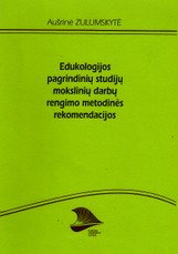 Edukologijos pagrindinių studijų mokslinių darbų rengimo metodinės rekomendacijos