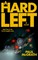 A Hard Left