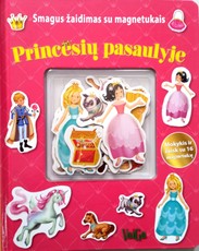 Smagus žaidimas su magnetukais. Princesių pasaulyje