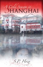 A Cold Season in Shanghai