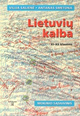 Lietuvių kalba 11-12 klasėms. Mokinio sąsiuvinis