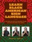 Learn Black American Sign Language