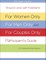 For Women Only, For Men Only, and For Couples Only Participant's Guide