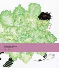 GeneviÃ¨ve CastrÃ©e: Complete Works 1981-2016