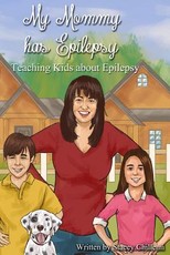 My Mommy Has Epilepsy