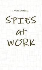 Spies at Work