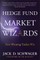 Hedge Fund Market Wizards