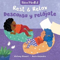 Mindful Tots: Rest & Relax / NiÃ±os Mindful: Descansa Y RelÃ¡jate