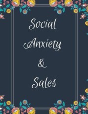 Social Anxiety and Sales Workbook