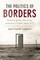 The Politics of Borders
