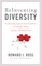 Reinventing Diversity