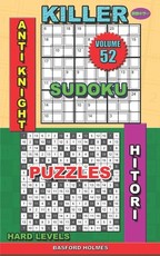 Killer sudoku Anti knight. Hitori puzzles