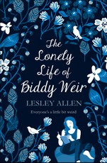 Allen, L: Lonely Life of Biddy Weir