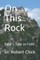 On This Rock