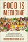 Food Is Medicine
