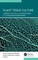 Plant Tissue Culture